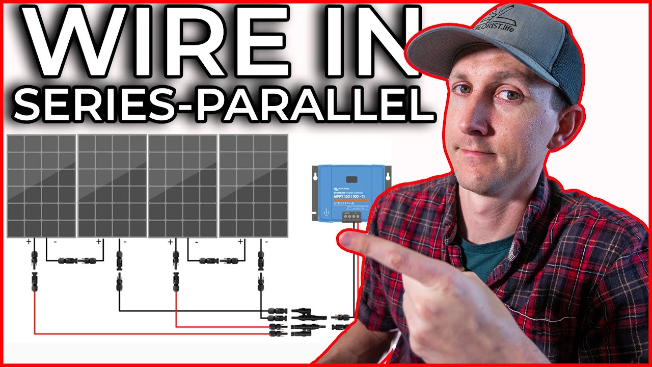 How To Wire Solar Panels In Series Parallel - Youtube