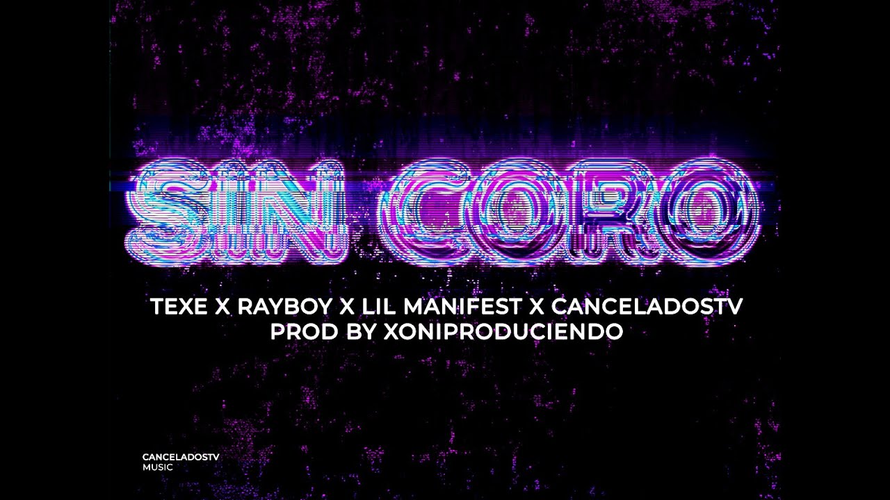 Watch Sin Coro - @texekid x @littlemanifest x @Ray94c x @CanceladosTV x @XoniProduciendoMusic  (Visual)🟣 on YouTube Watch Sin Coro - @texekid x @littlemanifest x @Ray94c x @CanceladosTV x @XoniProduciendoMusic  (Visual)🟣 on YouTube