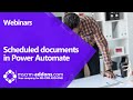 Scheduled documents in PowerAutomate