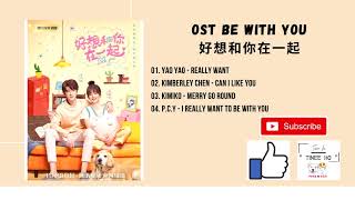 [FULL OST] Be With You OST (2020) | 好想和你在一起 OST