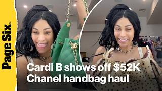 Cardi B shows off $52K Chanel handbag haul