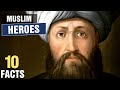 10 Most Powerful Muslim Heroes Of All Time