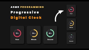 ASMR Programming - Digital Clock with Progress bar  - No Talking