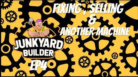 Junkyard Builder Ps5, Fixing, Selling & Another Machine. EP4