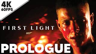 007 First Light - PROLOGUE (Against The Odds) - Gameplay [4K 60 FPS]