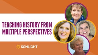 Teaching History from Multiple Perspectives