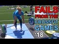 Exercises in Futility - Fails from the CrossFit Games 2018