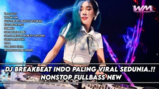 DJ UNTUK APA X KAU TERCIPTA BUKAN UNTUKKU.!! DJ BREAKBEAT INDO PALING VIRAL NONSTOP FULLBASS NEW.!! 