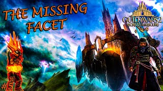 Guild Wars 2 Secrets of the Obscure - 5 - The Missing Facet