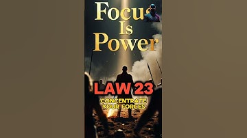 The Laws of Power They Don’t Teach You  |LAW 23 — Concentrate Your Forces #shorts