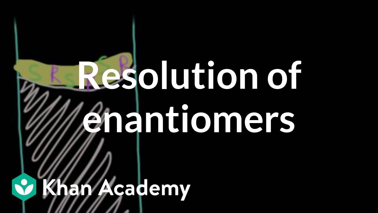 Resolution of enantiomers | Chemical processes | MCAT | Khan Academy