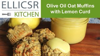 Olive Oil Oat Muffins with Lemon Curd