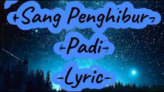 Padi  Sang Penghibur  cover