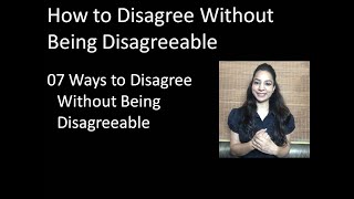 07 Ways To Disagree Without Being Disagreeable Rude Pooja Gupta