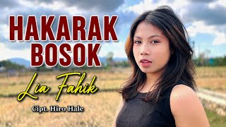 Dansa Terbaru - HAKARAK BOSOK || Lia Fahik (Official Music Video)