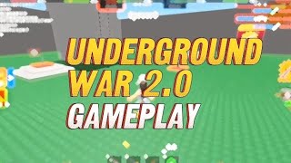 ~Underground War 2.0 Game Play @itzzzsunnyyy~