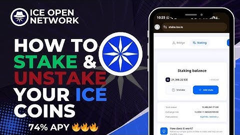 How To Stake & Unstake Your Ice Coins On Ice Open Network Chain To Earn  A Juicy 74% APY