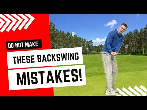 These Backswing Mistakes Are DETRIMENTAL To Your Swing!