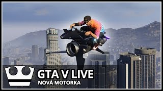 Jirka a GEJMR hraje - GTA V Online - Nová motorka Oppressor MK2 [ LIVE ]