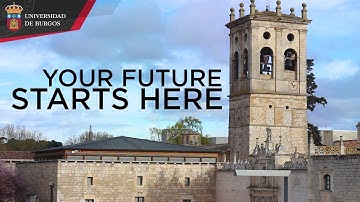University of Burgos. Your future starts here