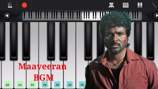 Maaveeran Movie Bgm Sivakarthikeyan Piano Easy Tutorial Bgm