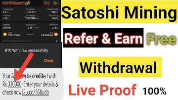 Satoshi Core Mining Live Withdrawal Proof | Btcs Withdrawal | Refer And Earn Money Free | Free App
