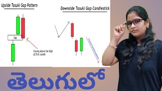 Upside and downside Tasuki gap candlestick pattern in telugu