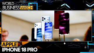 iPhone 18 Pro Price: How Much Does It Cost Around The World? | World Business Watch