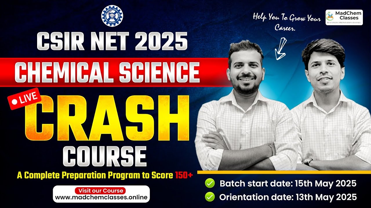 CSIR NET Chemical Science June 2025 : Complete Live Crash Course ...