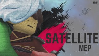 💫SS💫Satellite (#22 MEP)