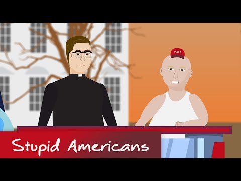 What Is A Stupid American?