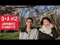 Japanese Etiquette | Q+A v12