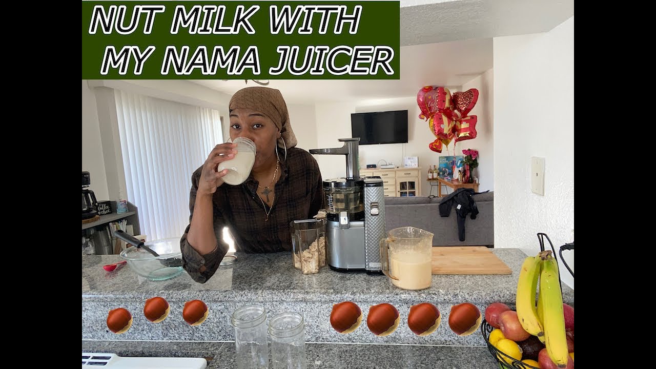HOW TO MAKE NUT MILK With Nama Juicer YouTube