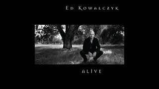 Ed Kowalczyk -  Eat Your Love