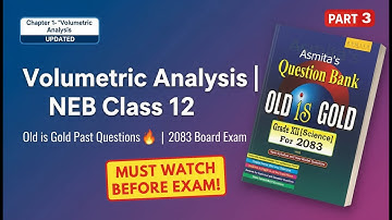 Volumetric Analysis - Old is gold discussion 🇳🇵 ll Part-3 (Final Part)