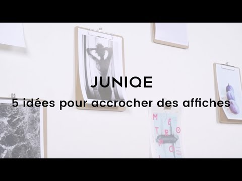 5 idées pour accrocher des affiches | Tutoriel JUNIQE