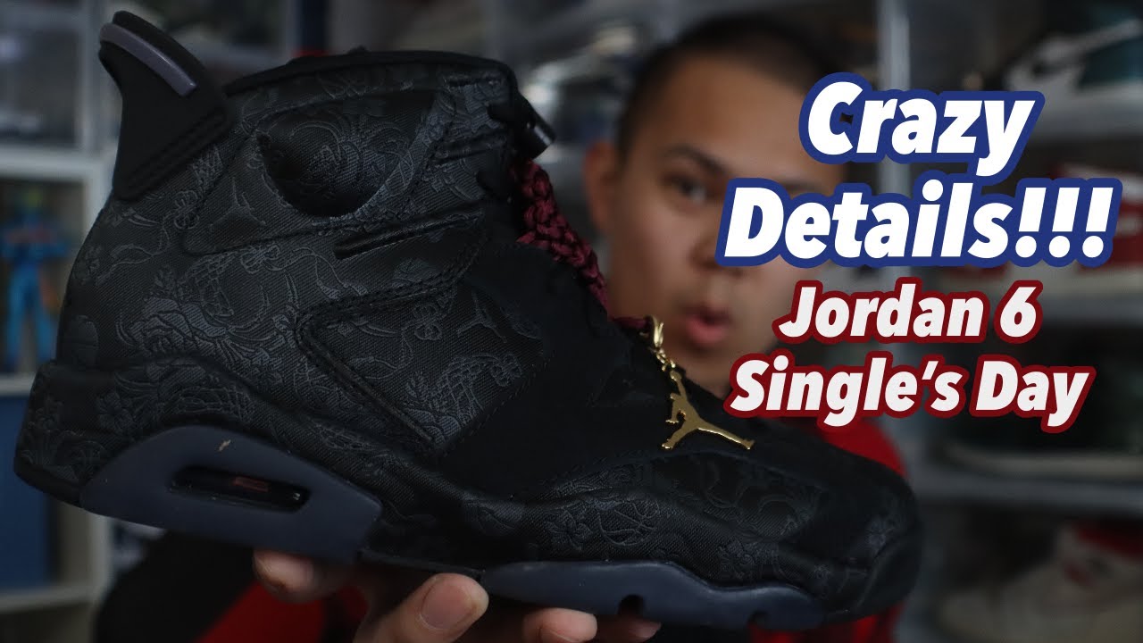 人気話題!Nike Wmns Air Jordan 6 Retro “Singles Day” Black CRAZY DETAILS on the Jordan 6 Single's Day (Sneaker Review