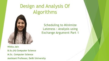 L - 1.6 : Scheduling to Minimize Lateness | Analysis & Correctness of Greedy Algorithms Part-1