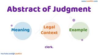 Abstract of Judgment Meaning Legal Context & Example Legal Terms Simplified @LawMint