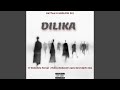 Dilika Dilika