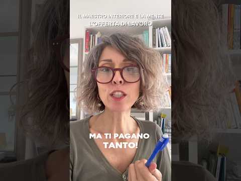 Il Maestro Interiore e la Mente. L'offerta di lavoro