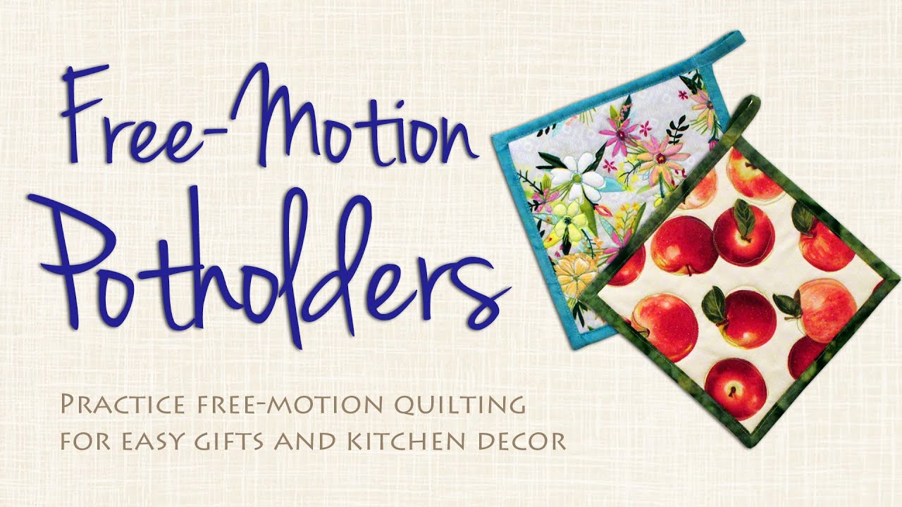 60-Minute Potholder: Practice Free-Motion Quilting