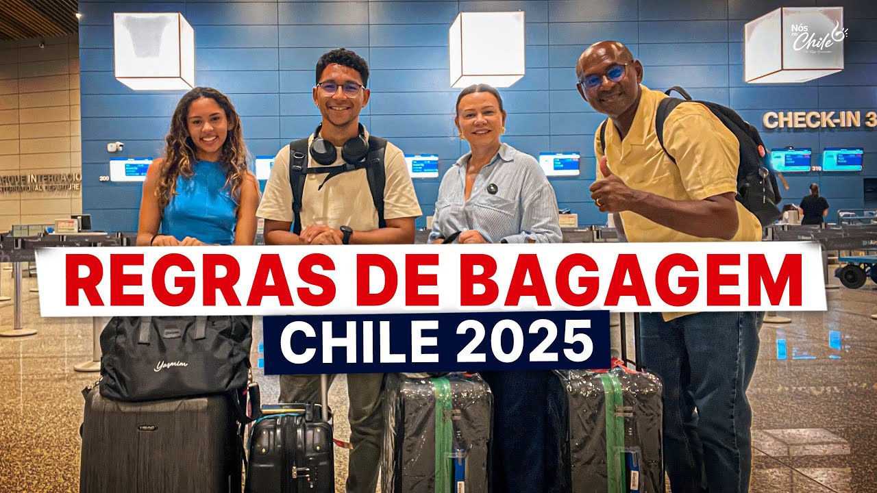 REGRAS DE BAGAGEM EM 2025 PARA VOOS PARA O CHILE