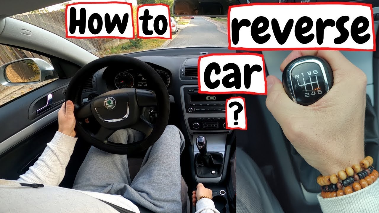 How to Reverse a Manual Car  