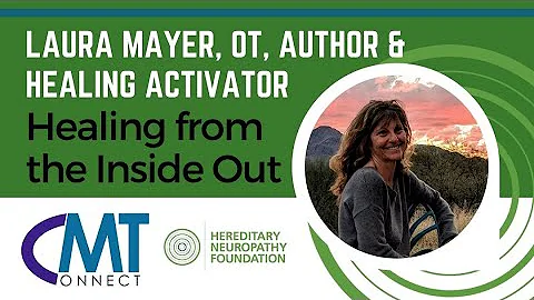 Healing from the Inside Out - Self Love & CMT