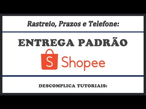 Entrega Padrao Shopee Rastreio | Rastreamento Shopee
