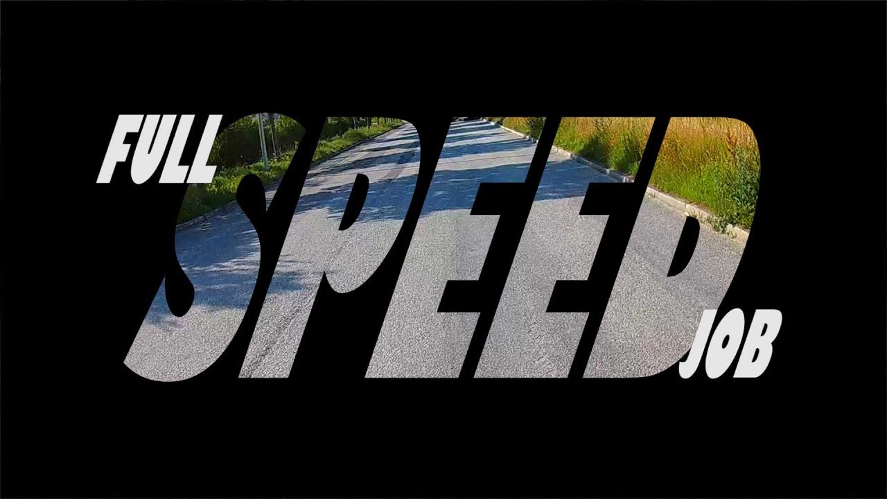 FPV-DIRK: FULL SPEED JOB (FPV RACING, FREESTYLE, AERIAL VIDEO,...)(1080p)