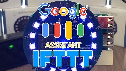 MATRIX Google Assistant IFTTT Integration