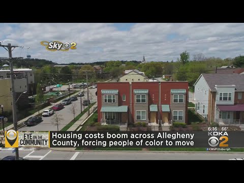 Pa Allegheny County - Housing costs boom over Allegheny County, forcing people of color to move