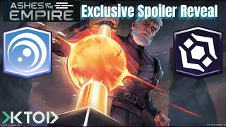 Power Such as You've Never Dreamed - KTOD Exclusive Spoilers Ashes of the Empire!